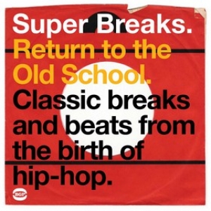 AA.VV. Funk | Super Breaks: Return To The Old School 
