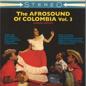 AA.VV. Latin | The Afrosound Of Colombia Vol.3