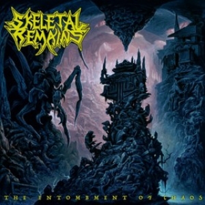 Skeletal Remains | The Entombment Of Chaos 