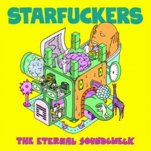 Starfucker | The Ethernal Soundcheck 