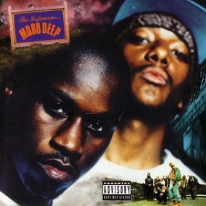 Mobb Deep | The Infamous ...