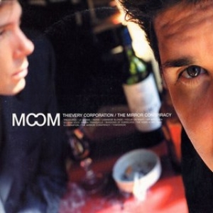 Thievery Corporation | The Mirror Conspiracy 