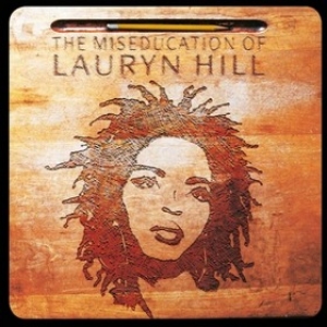 Hill Lauryn | The Miseducation Of 