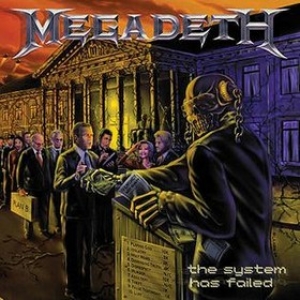 Megadeth | The System Has Failed 