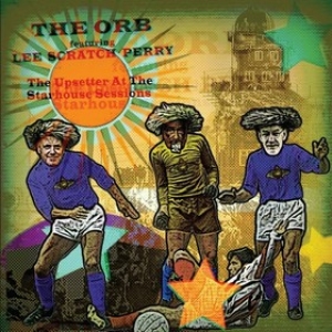 Orb | The Upsetter At The Starhouse Sessions RSD2023