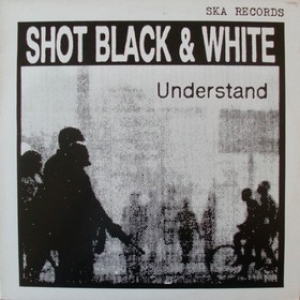 Shot Black & White | Understand 