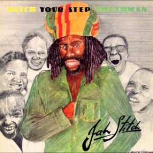 Jah Stitch | Watch Your Step YouthMan 