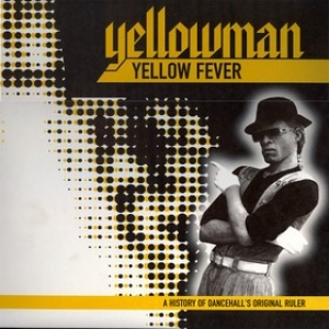 Yellowman | Yellow Fever 