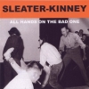 Sleater Kinney | All Hands On The Bands One 