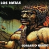 Los Natas | CorsarioNegro 