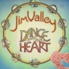 Valley Jim| Dance Inside Your Heart