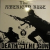 American Ruse| Death by the gun