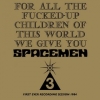 Spacemen 3 | For All The Fucked-Up Children Of This World We Give You