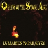 Queens Of The Stone Age| Lullabies To Paralyze 