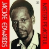 Edwards Jackie | Mister Peaceful 