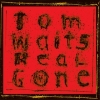 Waits Tom | Real Gone 