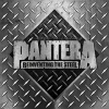Pantera | Reinventing The Steel 
