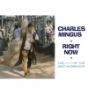 Mingus Charles | Right Now 