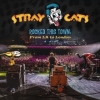 Stray Cats | Rocked This Town: From LA To London 