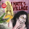 I Hate My Village | Same 