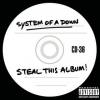 System Of A Down | Steal This Album!