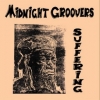 Midnight Groovers | Suffering 