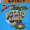 Spirit (Band )| The Adventures Of Kaptain Kopter & Commander Cassidy In Potato Land