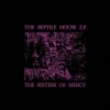 Sisters Of Mercy | The reptile House E.P. RSD2023
