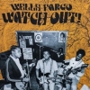 Wells Fargo | Watch Out!