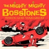 Mighty Mighty Bosstones | When God Was Great 