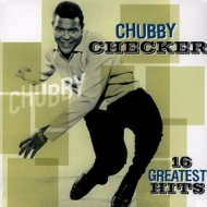 Checker Chubby | 16 Greatest Hits