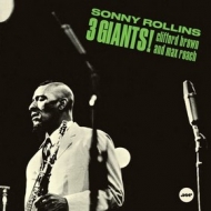 Rollins Sonny | 3 Giants! 