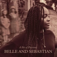 Belle And Sebastian | A Bit Of Previous 
