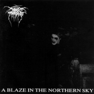 Darkthrone | A Blaze In The Northern Sky