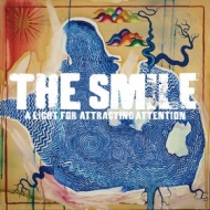 The Smile | A Light For Attracting Attension 