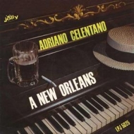 Celentano Adriano | A New Orleans 