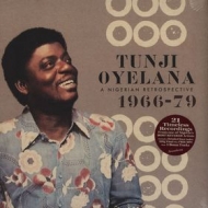 Oyelana Tunji | A Nigerian Retrospective 1966 - 79