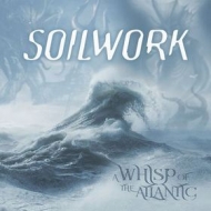 Soilwork | A Whisp Of The Atlantic 