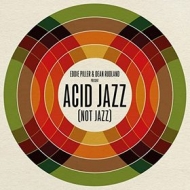 Piller Eddie | Acid Jazz (Not Jazz)