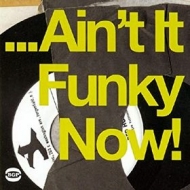 AA.VV. Funk | Ain't Funky Now!