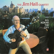 Hall Jim | All Across The City 