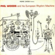 Woods Phil | And His European Rhythn Machine 