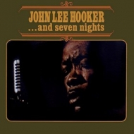 Hooker John Lee | And Seven Night 