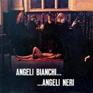 Umiliani Piero | Angeli Bianchi ... Angeli Neri 