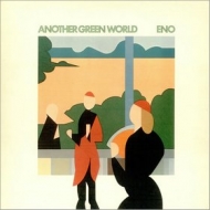 Eno Brian | Another Green World 