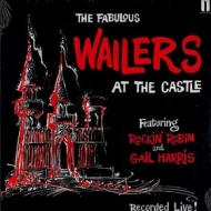 Wailers | At The Castle 