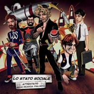 Lo Stato Sociale | Attentato Alla Musica Italiana 