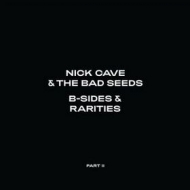 Cave Nick | B-Sides & Rarities Part. 2