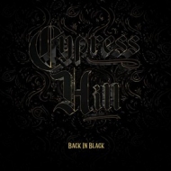 Cypress Hill | Back In Black 