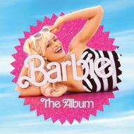 AA.VV. Soundtrack| Barbie - The Movie 